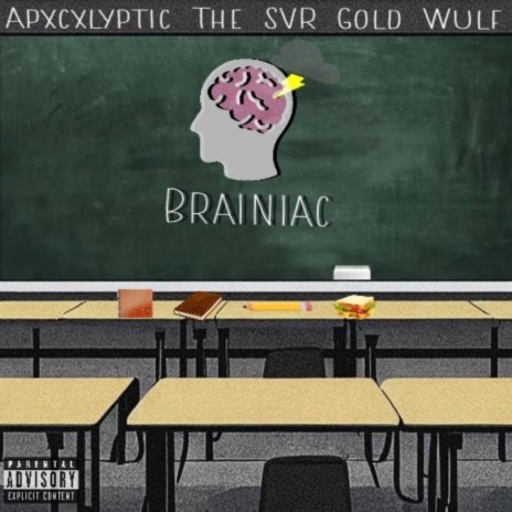 Brainiac | Boomplay Music