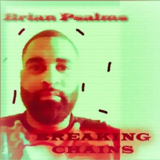 Breaking Chains