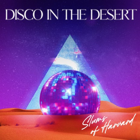 Disco In The Desert | Boomplay Music
