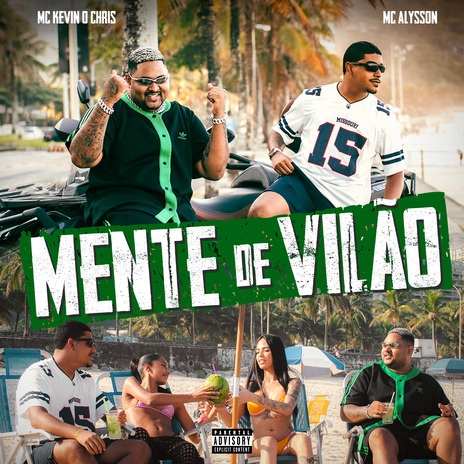 Mente de Vilão ft. MC Alysson | Boomplay Music