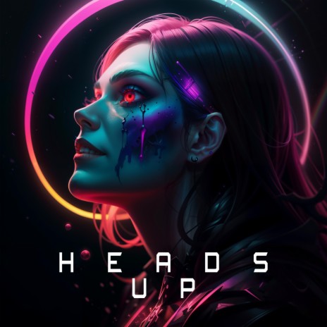 Heads Up | Boomplay Music