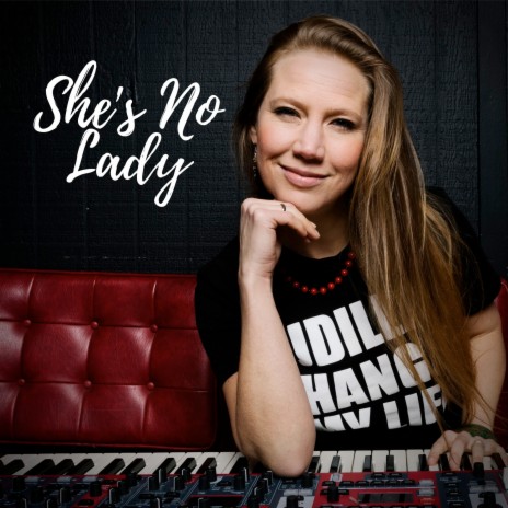 She's No Lady | Boomplay Music