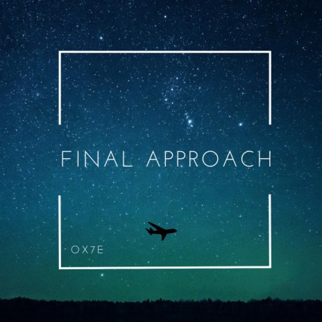 Final Approach | Boomplay Music