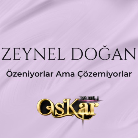 Özeniyorlar Ama Çözemiyorlar | Boomplay Music