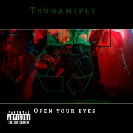 Open Your Eyes | Boomplay Music