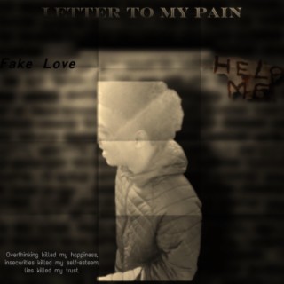 Letter to my PAIN