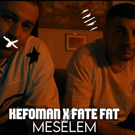 Meselem ft. Kefoman | Boomplay Music