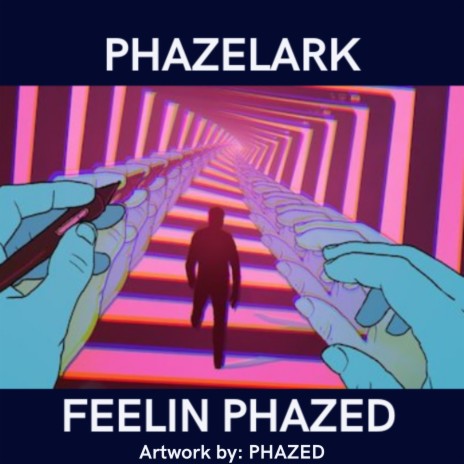 Feelin Phazed | Boomplay Music