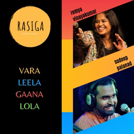 Vara Leela Gana Lola ft. Remya Vinayakumar | Boomplay Music