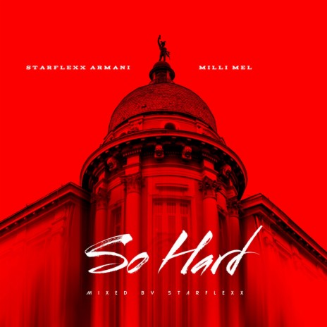 So Hard ft. Mili Mell | Boomplay Music