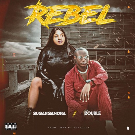 Rebel ft. Double | Boomplay Music