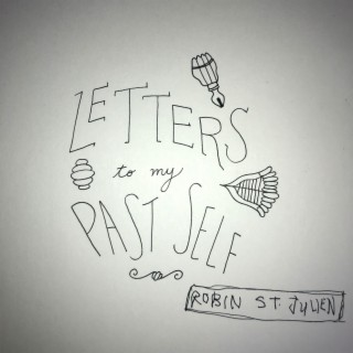 Letters to My Past Self