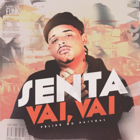 Senta Vai, Vai | Boomplay Music