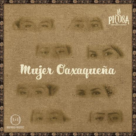 Mujer Oaxaqueña | Boomplay Music