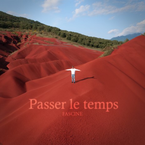 Passer le temps | Boomplay Music