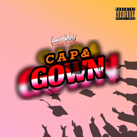 Cap & Gown (Radio Edit) | Boomplay Music