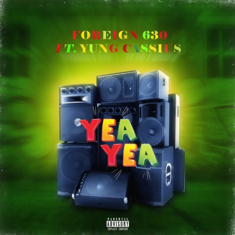 Yea Yea ft. Yung Cassius | Boomplay Music