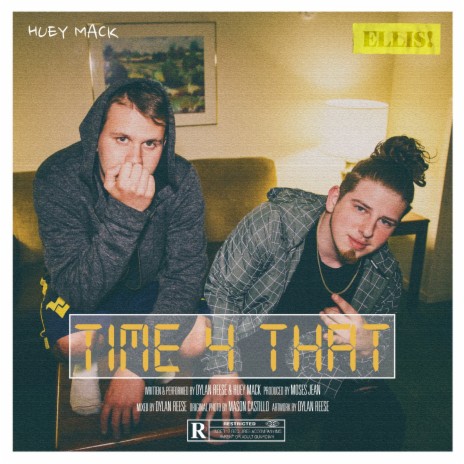 Time 4 That (feat. Huey Mack) | Boomplay Music