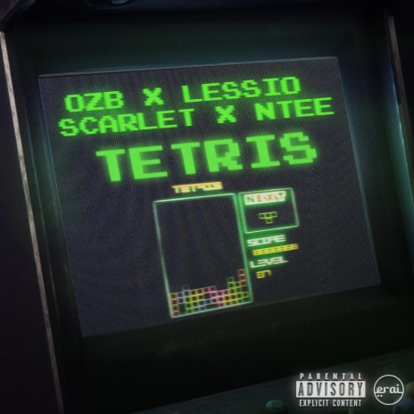 TETRIS ft. Lessio, Scarlet Hawk & Ntee | Boomplay Music