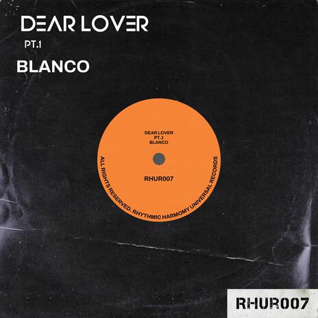 DEAR LOVEE Pt. 1 | Boomplay Music