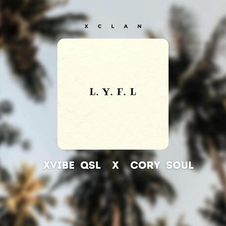 Love You For Love (L.Y.F.L) ft. XVibe QSL | Boomplay Music