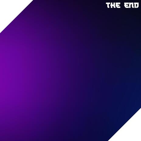 The End | Boomplay Music