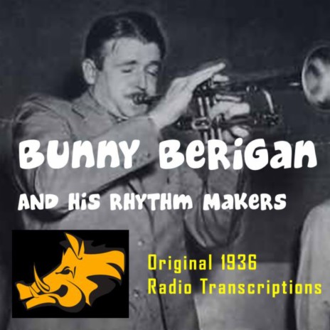 I Can Pull a Rabbit Out of a Hat ft. Peggy Lawson & Bunny Berigan and His Rhythm Makers | Boomplay Music