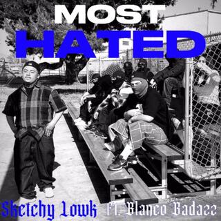 Most Hated