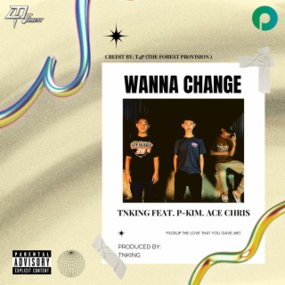 Wanna Change