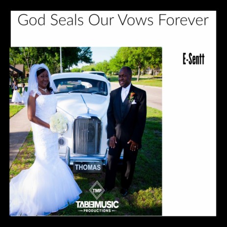 God Seals Our Vows Forever | Boomplay Music