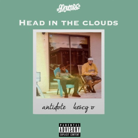 Head In The Clouds ft. 90culture & Kescy O.