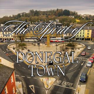 The Spirit of Donegal Town