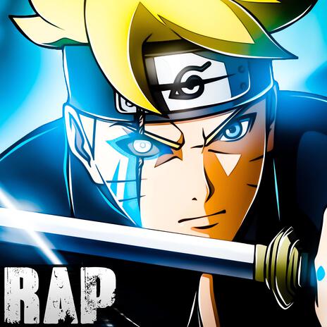 Boruto Uzumaki Rap. Mi Karma. | Boomplay Music