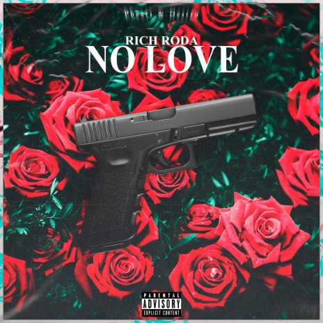 No Love ft. Rich Roda | Boomplay Music