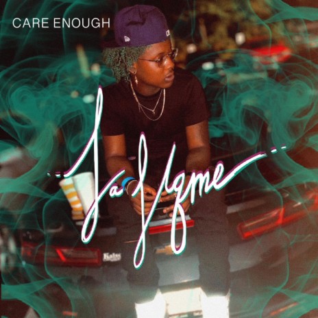 Care Enough | Boomplay Music
