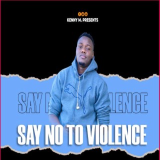 Say No To Violence