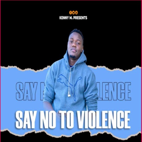 Say No To Violence | Boomplay Music