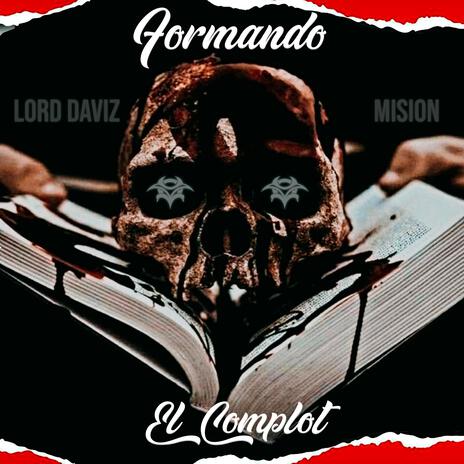 Formando El Complot Lord Daviz Mision | Boomplay Music