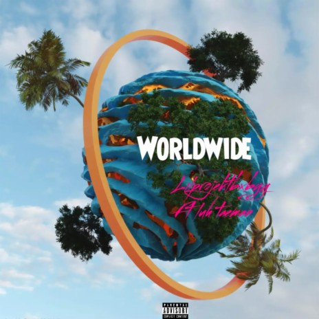 Worldwide ft. Luh Taeman | Boomplay Music