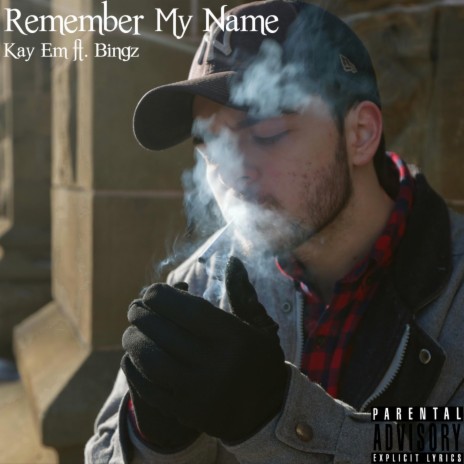 Remember My Name ft. Bingz | Boomplay Music