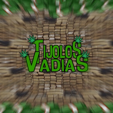 Tijolos e Vadias | Boomplay Music