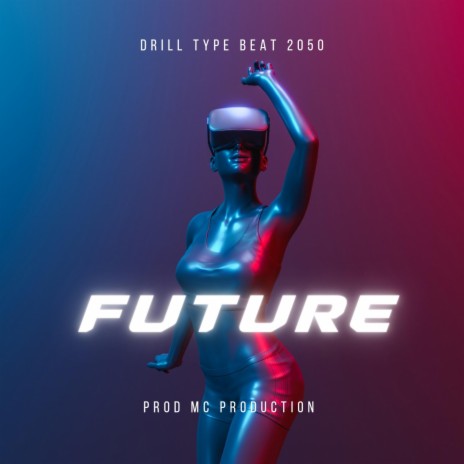 future drill | Boomplay Music