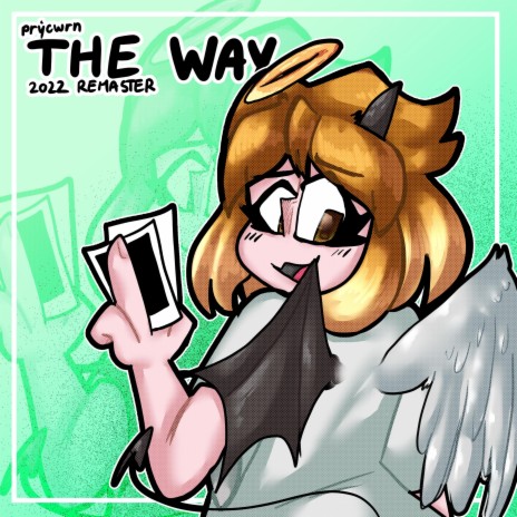 The Way (Remastered)