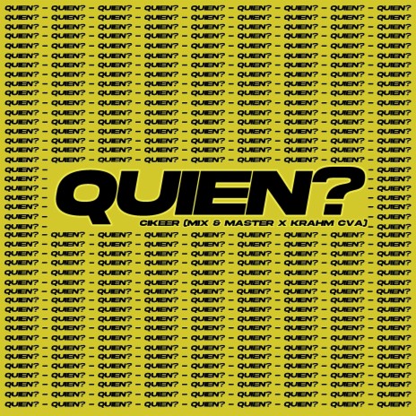 Quien | Boomplay Music