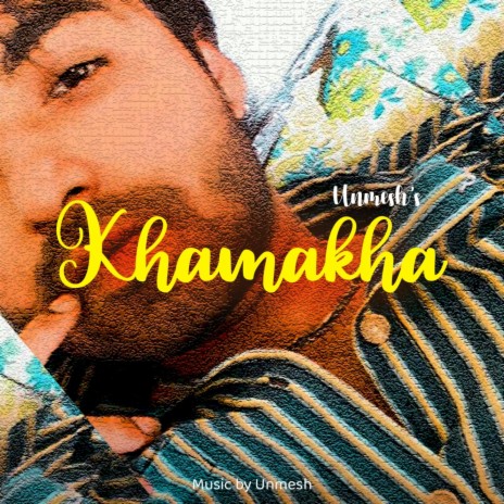 Khamakha | Boomplay Music