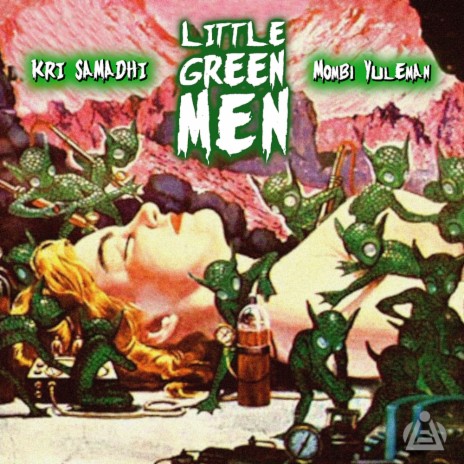 Little Green Men ft. Mombi Yuleman | Boomplay Music