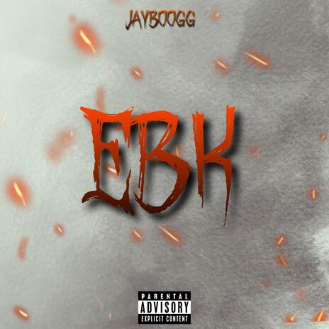 EBK | Boomplay Music