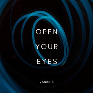 Open Your Eyes lyrics | Boomplay Music