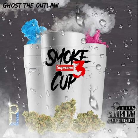 Smoke Cup 3 | Boomplay Music