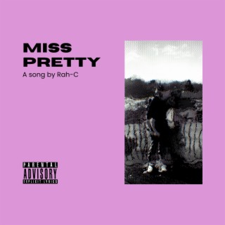 Miss Pretty lyrics | Boomplay Music